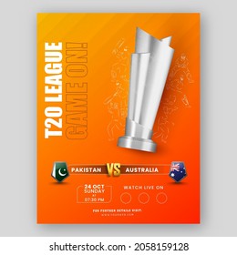 T20 League Game Template Design With 3D Silver Trophy, Participated Team Flag Shield Of Pakistan And Australia On Orange Background.