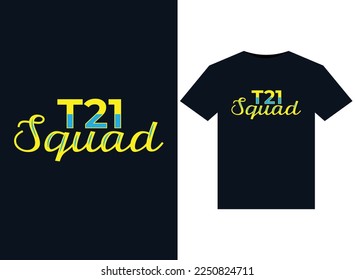 T21 Squad illustrations for print-ready T-Shirts design