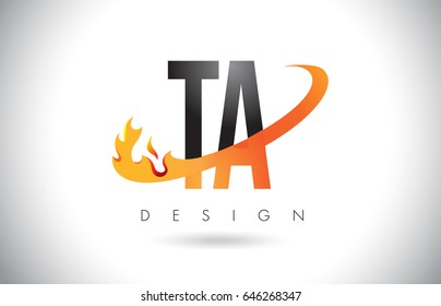 TA T A Letter Logo Design with Fire Flames and Orange Swoosh Vector Illustration.