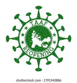 TAAF Reopening Stamp. Green round badge of country with map of TAAF. Country opening after lockdown. Vector illustration.