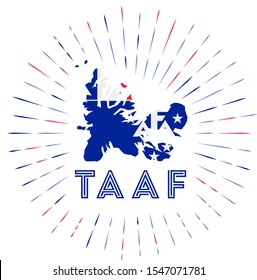 TAAF sunburst badge. The country sign with map of TAAF with French flag. Colorful rays around the logo. Vector illustration.