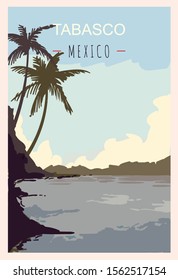 Tabasco retro poster. Tabasco travel illustration. States of Mexico greeting card. 