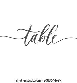 Table -calligraphy inscription for wedding cards and guests seating cards