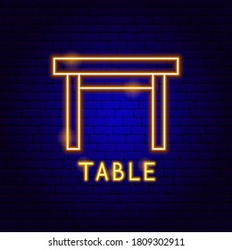 Table Neon Label. Vector Illustration of Furniture Promotion.