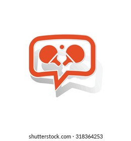 Table tennis message sticker, orange chat bubble with image inside, on white background