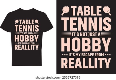 
Tischtennis ist nicht nur ein Hobby Ping Pong Tischtennis T-Shirt-Design Vektorgrafik