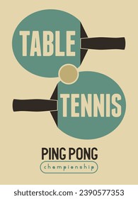 Table Tennis Ping Pong championship vintage style poster design. Vector illustration.