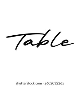 Table text for T-shirt and other use on white background.