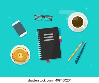 Table top view with business notepad, mobile phone, pen, pencil and food, concept of coffee break time, breakfast, working on organizer notebook, planning management, desktop vector illustration