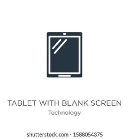 Tablet with blank screen icon vector. Trendy flat tablet with blank screen icon from technology collection isolated on white background. Vector illustration can be used for web and mobile graphic 