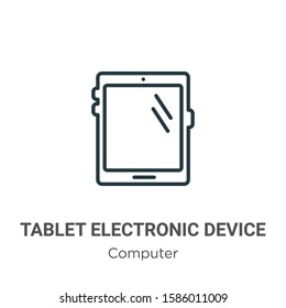 Tablet electronic device outline vector icon. Thin line black tablet electronic device icon, flat vector simple element illustration from editable computer concept isolated on white background