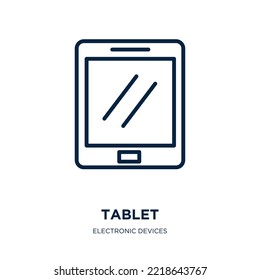 tablet icon from electronic devices collection. Thin linear tablet, computer, screen outline icon isolated on white background. Line vector tablet sign, symbol for web and mobile