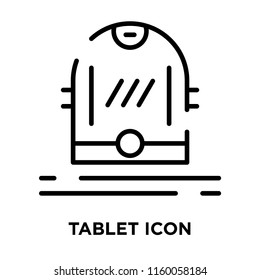 Tablet icon vector isolated on white background, Tablet transparent sign , line symbol or linear element design in outline style