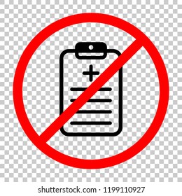 tablet, medical document. Not allowed, black object in red warning sign with transparent background