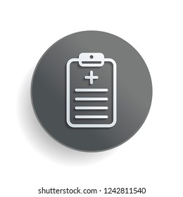tablet, medical document. White paper symbol on gray round button or badge with shadow