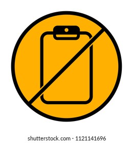 Tablet with paper. not allowed, black object in warning sign with orange background color