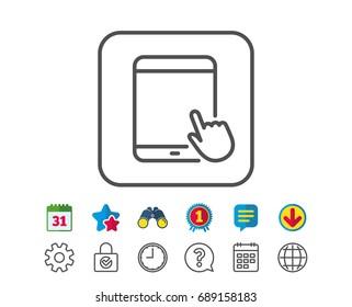 Tablet PC icon. Mobile Device with Hand cursor sign. Touchscreen gadget symbols. Calendar, Globe and Chat line signs. Binoculars, Award and Download icons. Editable stroke. Vector