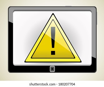 tablet pc. warning sign