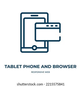 Tablet phone and browser icon. Linear vector illustration from responsive web collection. Outline tablet phone and browser icon vector. Thin line symbol for use on web and mobile apps, logo, print 