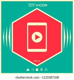 Tablet with  play button Icon