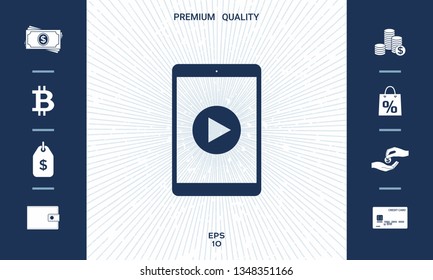 Tablet with  play button Icon. Graphic elements for your design