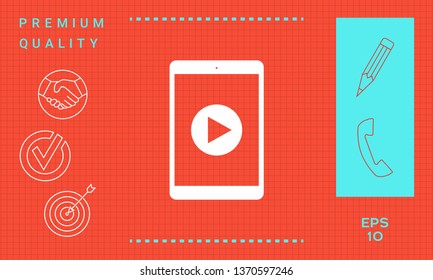 Tablet with  play button Icon. Graphic elements for your design