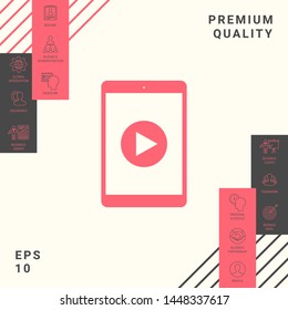 Tablet with play button Icon. Graphic elements for your design