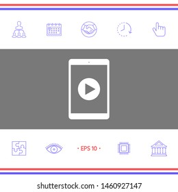 Tablet with play button Icon. Graphic elements for your design