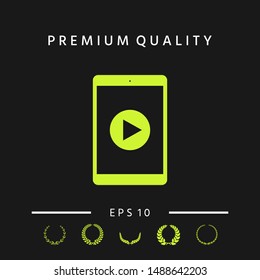 Tablet with play button Icon. Graphic elements for your design