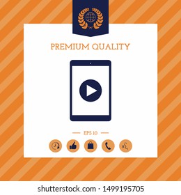 Tablet with play button Icon. Graphic elements for your design