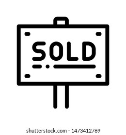 Tablet For Real Estate Sold Vector Thin Line Icon. Announcement Tablet Sold Housing Market Equipment Element Linear Pictogram. Rent Or Buy Apartment, Building, Garage Contour Illustration