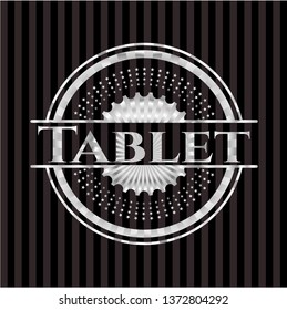 Tablet silvery badge or emblem