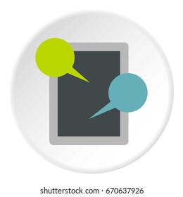 Tablet and speech bubble icon in flat circle isolated vector illustration for web