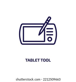 tablet tool icon from computer collection. Thin linear tablet tool, tablet, tools outline icon isolated on white background. Line vector tablet tool sign, symbol for web and mobile