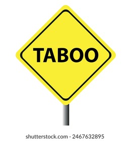 TABOO. Road sing on the white background. Raster illustration.