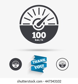 Tachometer sign icon. 100 km per hour revolution-counter symbol. Car speedometer performance. Flat icons. Buttons with icons. Thank you ribbon. Vector