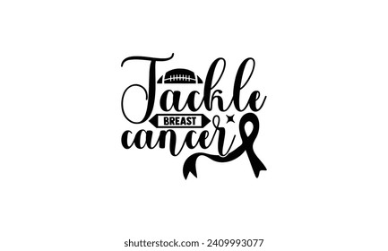 Tackle breast cancer  - illustration for prints on t-shirt and bags, posters, Mugs, Notebooks, Floor Pillows