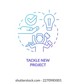 Tackle new project blue gradient concept icon. Improve employee productivity. Multitasking abstract idea thin line illustration. Isolated outline drawing. Myriad Pro-Bold font used