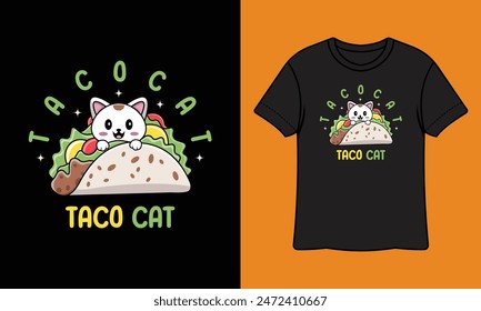 Taco Cat Ready To Print T Shirt Design, Wall Art, Mug, Sticker, Banner, Tee, Hoodie, Vector, Illustration