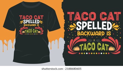 Taco Katze rückwärts geschrieben ist Tacocat. Tacos T-Shirt Design Vektor für Mexikaner.