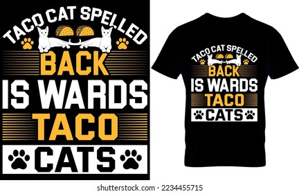 Taco Katze, die rückwärts geschrieben wird, ist tako Katze. t-sirt-Design-Vorlage für Katzen.