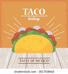 taco day celebration mexican poster in wooden table vector illustration design