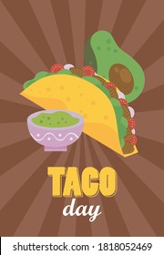 taco day celebration mexican poster with guacamole sauce and avocado vector illustration design