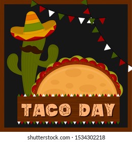 Taco day poster. Cactus with a traditional mexican hat and a taco - Vector illustration