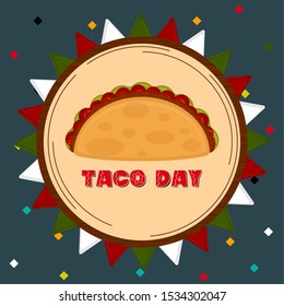 Taco day poster. Taco image - Vector illustration