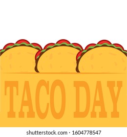 Taco day poster image - Vector illustration design