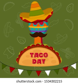 Taco day poster. Taco with maraca and traditional mexican hat - Vector illustration
