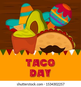 Taco day poster. Taco with a traditional mexican hat, maraca and guacamole pot - Vector illustration