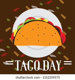 Taco day poster. Traditional mexican celebration- Vector illustration