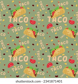 Taco with ingredients and inscription seamless pattern. Hand drawn vector illustration. Suitable for web background, gift paper, fabric or textile.